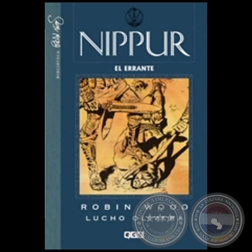 NIPPUR DE LAGASH N° 2 - EL ERRANTE - ROBIN WOOD - Año 2012